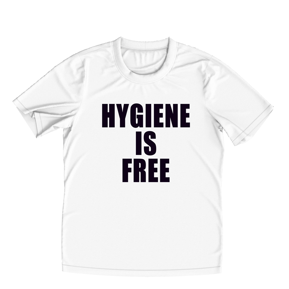 Hygiene is Free T-shirt